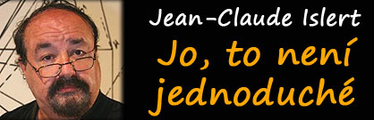 Jo, to není jednoduché Jo, to není jednoduché