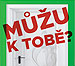Můžu k tobě? Můžu k tobě?