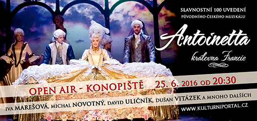 Antoinetta-královna Francie 25.6.2016 v přírodním divadle Konopiště