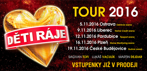 Děti ráje arena tour 2016