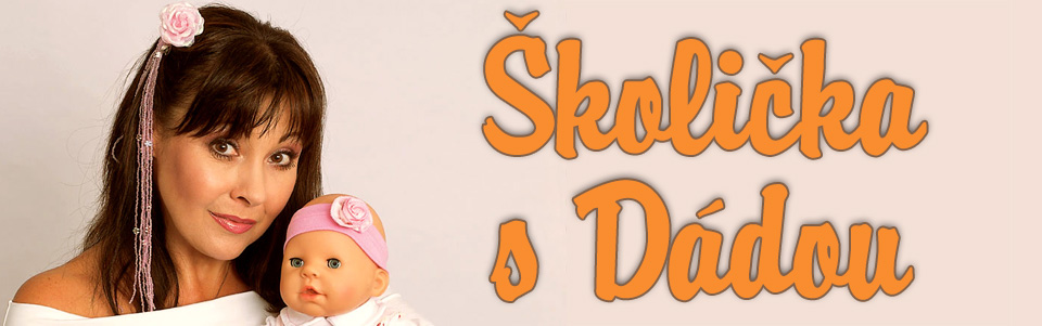 Školička s Dádou Školička s Dádou
