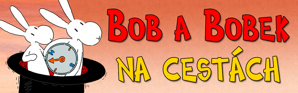 Bob a Bobek na cestách Bob a Bobek na cestách