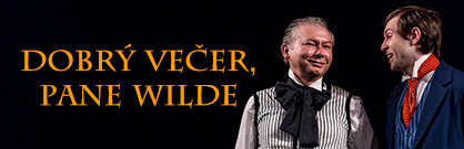 Dobrý večer, pane Wilde Dobrý večer, pane Wilde