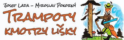 Trampoty kmotry lišky