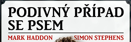 Podivný případ se psem Podivný případ se psem