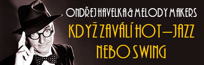 Když zaválí hot-jazz nebo swing Když zaválí hot-jazz nebo swing