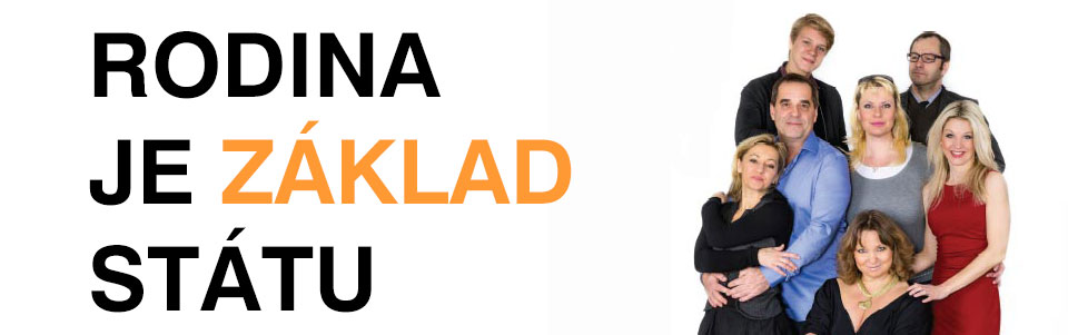 Rodina je základ státu Rodina je základ státu