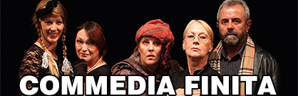 Commedia finita Commedia finita
