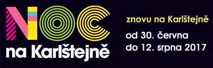 Noc na Karlštejně - naposledy na Karlštejně Noc na Karlštejně - naposledy na Karlštejně