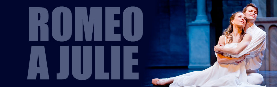 Romeo a Julie Romeo a Julie