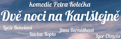 Dvě noci na Karlštejně Dvě noci na Karlštejně