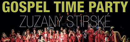 Gospel Time Party Zuzany Stirské Gospel Time Party Zuzany Stirské
