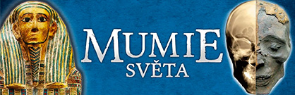 Mumie světa Mumie světa