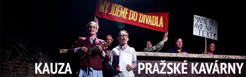 Kauza pražské kavárny Kauza pražské kavárny