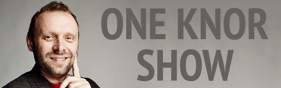 One Knor Show One Knor Show