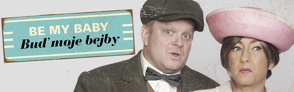 Be My Baby – Buď moje bejby Be My Baby – Buď moje bejby