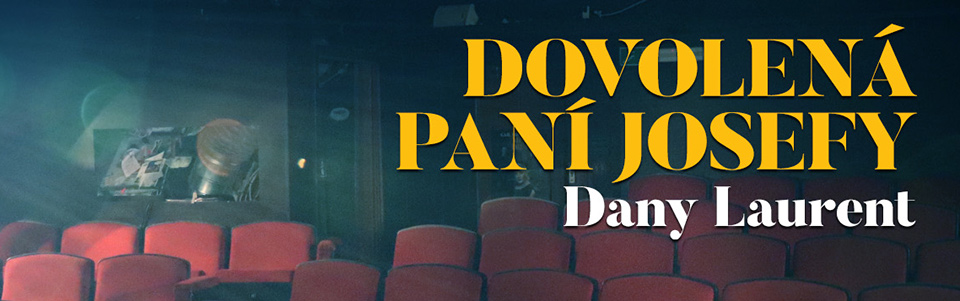 Dovolená paní Josefy Dovolená paní Josefy