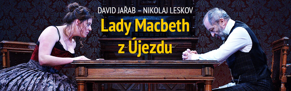 Lady Macbeth z Újezdu Lady Macbeth z Újezdu