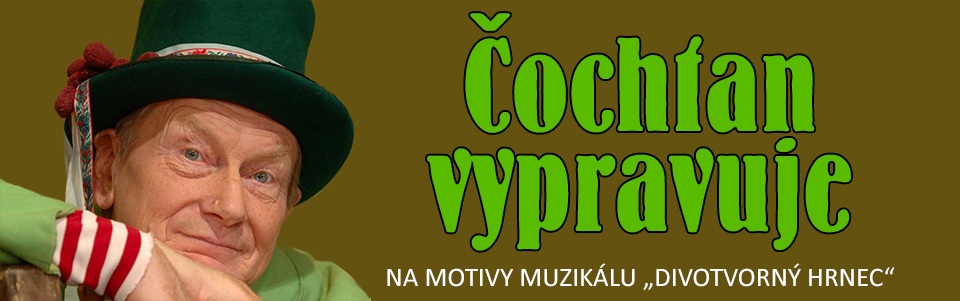 Čochtan vypravuje Čochtan vypravuje