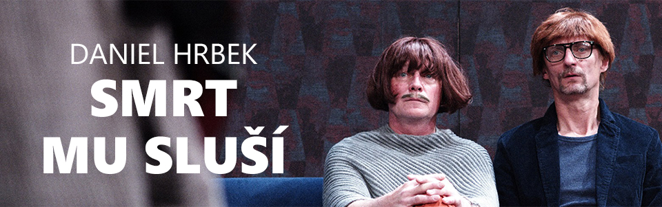 Smrt mu sluší Smrt mu sluší