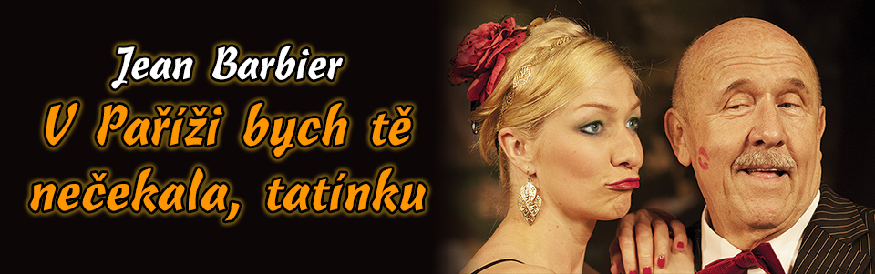 V Paříži bych tě nečekala, tatínku V Paříži bych tě nečekala, tatínku