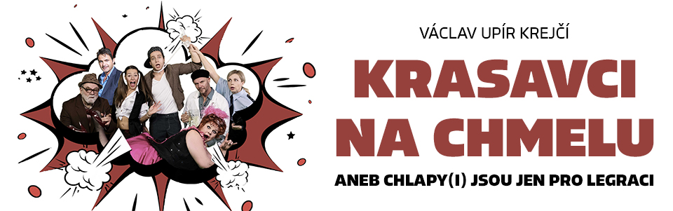 Krasavci na chmelu Krasavci na chmelu