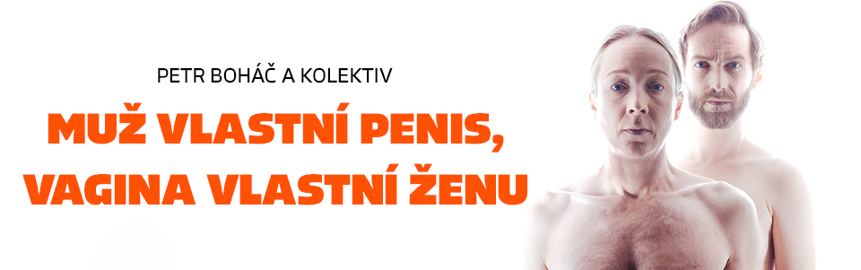 Muž vlastní penis, vagína vlastní ženu Muž vlastní penis, vagína vlastní ženu