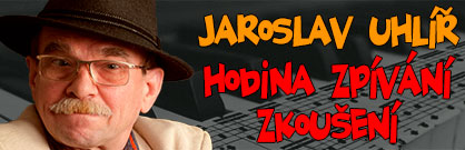 Jaroslav Uhlíř: Hodina zpívání – zkoušení