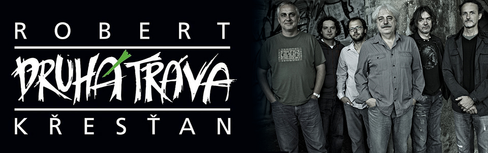 Robert Křesťan a Druhá tráva Robert Křesťan a Druhá tráva