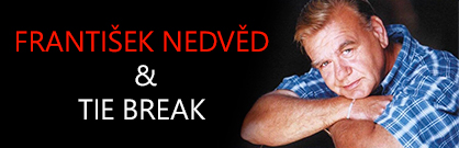 František Nedvěd & Tie Break