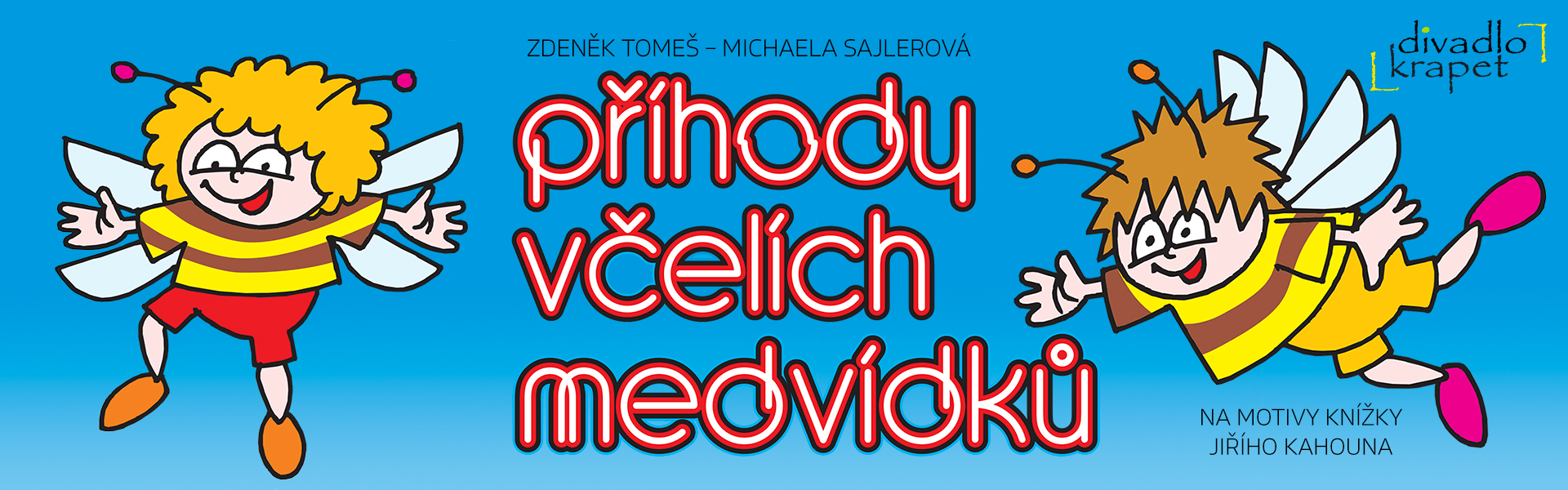 Příhody včelích medvídků