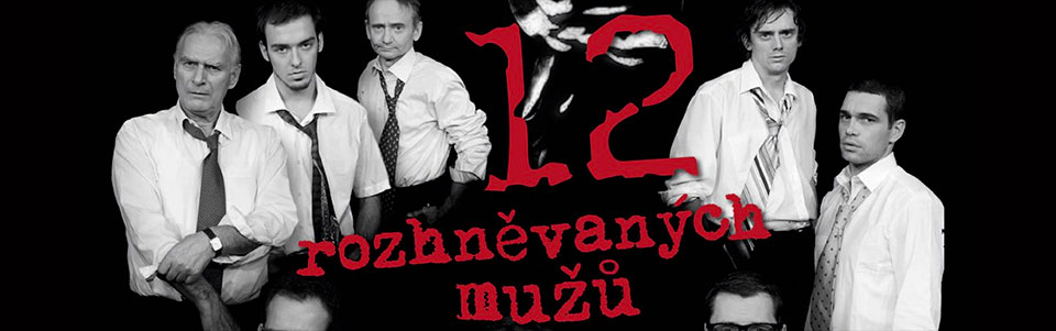 Dvanáct rozhněvaných mužů Dvanáct rozhněvaných mužů