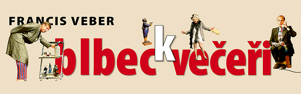 Blbec k večeři Blbec k večeři