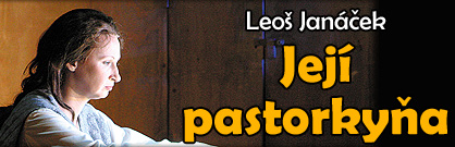 Její pastorkyňa Její pastorkyňa