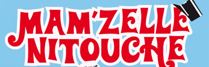 Mam'zelle Nitouche Mam'zelle Nitouche
