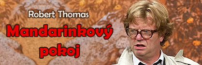 Mandarinkový pokoj Mandarinkový pokoj