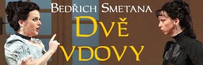 Dvě vdovy Dvě vdovy