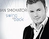 Jan Smigmator: Swing Is Back
