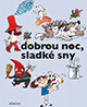 Dobrou noc, sladké sny