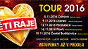 Děti Ráje Aréna Tour nově v prodeji
