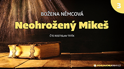 Třetí část pohádky Neohrožený Mikeš na našem YouTube Třetí část pohádky Neohrožený Mikeš na našem YouTube