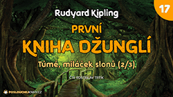 První kniha džunglí – 17. část on-line na YouTube První kniha džunglí – 17. část on-line na YouTube