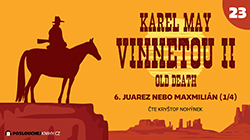 Vinnetou II – 23. část on-line na YouTube Vinnetou II – 23. část on-line na YouTube