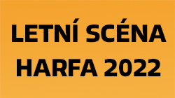 Program Letní scény Harfa 2022