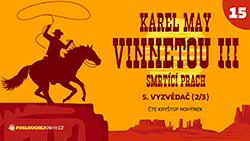 Vinnetou III – 15. část on-line Vinnetou III – 15. část on-line
