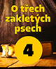 Čtvrtá část pohádky O třech zakletých psech on-line