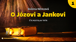 První část pohádky O Józovi a Jankovi on-line