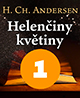 První část pohádky Helenčiny květiny on-line