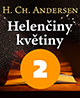 Druhá část pohádky Helenčiny květiny on-line