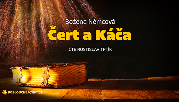 Božena Němcová: Čert a Káča Božena Němcová: Čert a Káča
